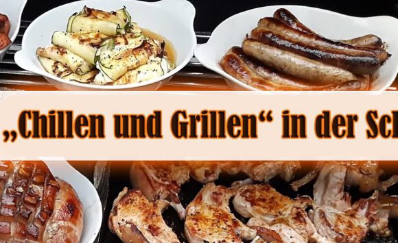 Sommerkracher – „Chillen und Grillen“ ab 21. Juni!