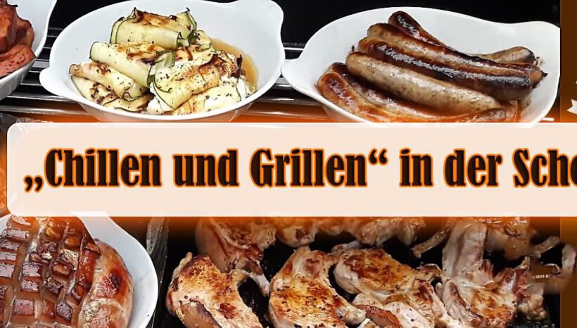 Sommerkracher – „Chillen und Grillen“ ab 21. Juni!