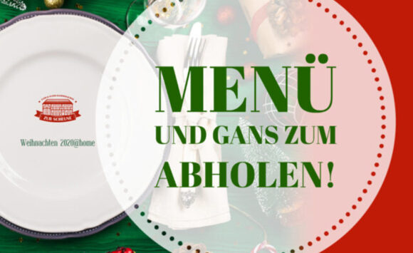 Weihnachten 2020@home – Menü und Gans zum Abholen!