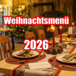 Weihnachtsmenü 2026