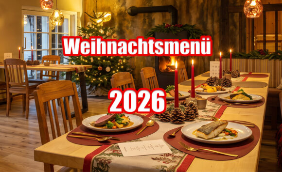 Weihnachtsmenü 2026 Weihnachtsmenü 2026